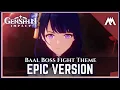 Download Lagu Raiden Shogun/ Baal Battle Theme  | EPIC VERSION | Inazuma OST | Genshin Impact