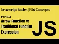 Arrow Function s Over Traditional Function Part 1 2 Javascript Interview Questions Answers
