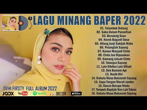 Download MP3 Ovhi Firsty Full Album 2022 Terbaik ~ Lagu Minang Terbaru 2022 Terpopuler ~ Enak Didengar