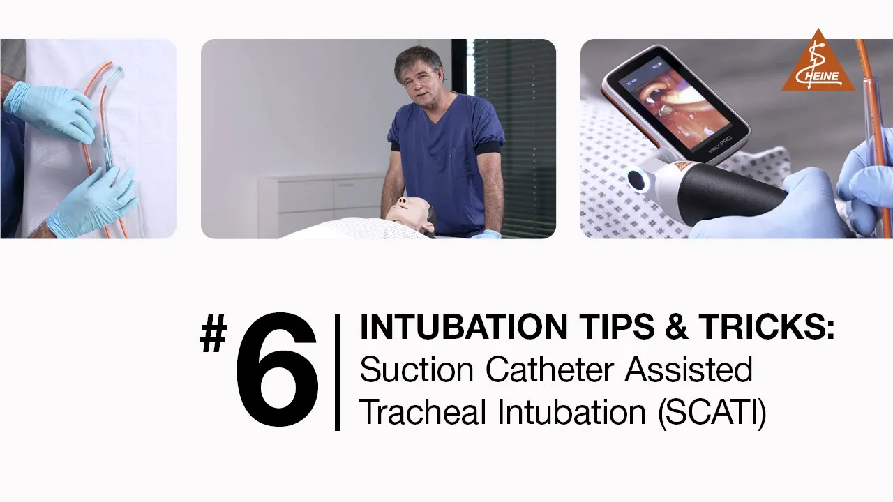 Suction Catheter Assisted Tracheal Intubation (SCATI) – HEINE Intubation Tips & Tricks #6