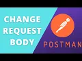 Programatically change the request body in Postman