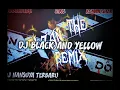 Download Lagu dj black and yellow dj NANSUYA TERBARU 2023