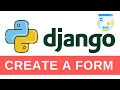 Create A Form and A Model - Python Django Tutorial 13