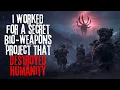 Download Lagu I Worked For A Bioweapons Project That Destroyed Humanity | Alternate History Creepypasta