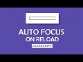 auto focus input field on reload