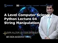 A Level Computer Science Python String Manipulation