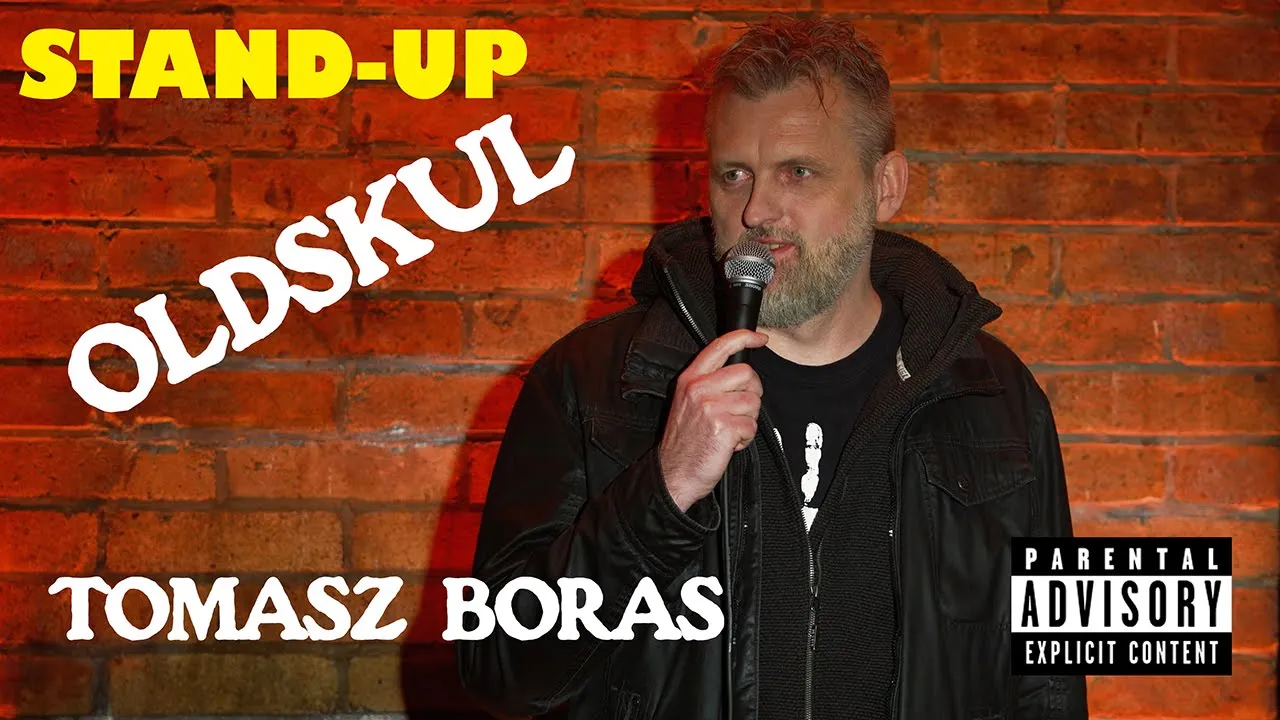 Tomasz Boras - "OLDSKUL" | STAND-UP | 2023