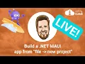 Build a NET MAUI app from file new project