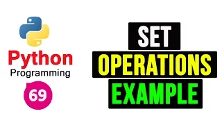 Python Programming Tutorial - Set Operations part-2