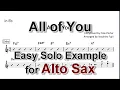 Download Lagu All of You - Easy Solo Example for Alto Sax