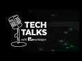 Tech Talk - Technology Readiness Levels