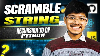 Scramble String Recursion to DP Complexity Analysis C