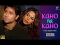 Download Lagu Kaho Na kaho (Murder)(Ft. Amir Jamal) - Original Video Song HD