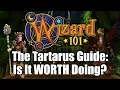 Is Tartarus Worth Doing in Wizard101