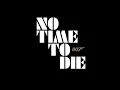 No Time to Die: Final Ascent \u0026 I'll be Right Back Remix Cover