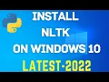 How to Install NLTK on Windows 10 NLTK Installation 2022
