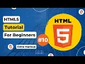 Extra Markup HTML Tutorial For Beginners Lecture 10