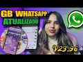 SAIU🎉NOVA ATUALIZAÇÃO WHATSAPP GB V23.96✅ultima atualização 2025