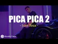 Download Lagu Pica Pica 2 - Juan Reza (Lirik) Lagu Timur Terbaru 2025