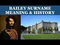 Bailey Surname History