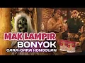 Download Lagu Bonyok gara gara kongguan|mak lampir komedi