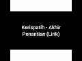 Download Lagu kerispatih - Akhir Penantian (Lirik)