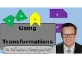 Math 8 Lesson 24 Using Transformations Simplifying Math