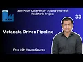 Metadata Driven Pipeline