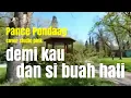 Download Lagu DEMI KAU DAN SI BUAH HATI (PANCE PONDAAG) cover @studiopink4957