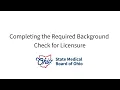 State Medical Board of Ohio Background Check Instructions