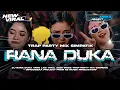 Download Lagu DJ RANA DUKA - STYLE TRAP PARTY MIX SIMPATIK BIASS HOREG || IRFANADEKA PROJECT