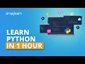 Python Tutorial for Beginners - Learn Python in 1 Hour Python for Beginners Simplilearn