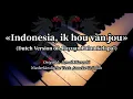 Lagu Sing with DK - Indonesia, ik hou van jou - Dutch Song about Indonesia