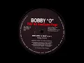 Bobby "O" - She Has A Way (A John "Jellybean" Benitez Remix Version)