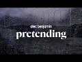 Download Lagu alec benjamin - pretending (lyrics) Download Lagu alec benjamin - pretending (lyrics)