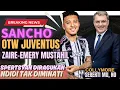 Download Lagu Terimakasih Juventus🔥Sancho Menuju Turin😱Ndidi Sulit🔴Zaire-Emery Kemahalan🤣Spetsyan Murah Tapi...😡