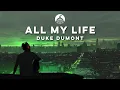 Download Lagu Duke Dumont - All My Life (feat. Panama)