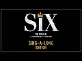 SIX (feat Aimie Atkinson) - All You Wanna Do (Sing-A-Long)