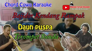 Download Daun Puspa Karaoke Chord Cowo | Bajidor Terompet Sunda MP3