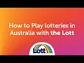 How to Play - Lotteries in Australia with The Lott