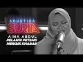 Download Lagu Aina Abdul - Pelangi Petang \u0026 Merisik Khabar (Cover)