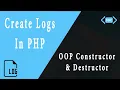 Custom Logs in PHP Error Logging error log OOP Constructor and Destructor