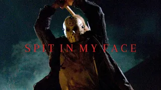 Jason Voorhees Spit In My Face Friday The 13th 