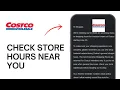 How to Check Costco Store Hours near you
