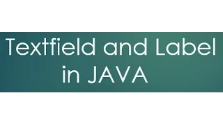 52 Textfield and Label