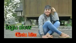 Download Slow baru 2018 cinta kita MP3