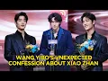 Lagu Wang Yibo SHOCKS Fans by Revealing a Secret About Xiao Zhan After Weibo Night 2026