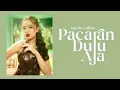 PACARAN DULU AJA🎵🎶 || LIRIK LAGU || aqeela calista @AqeelaCalista08 izinn kak💗