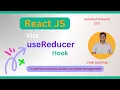 Mastering the useReducer Hook in React Comprehensive Guide for Beginners ReactJS and TailwindCSS