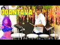 Download Lagu Oo Antava | Pushpa Songs |  Allu Arjun | Samantha | Drum \u0026 Octapad Mix | Janny Dholi | Video  Song
